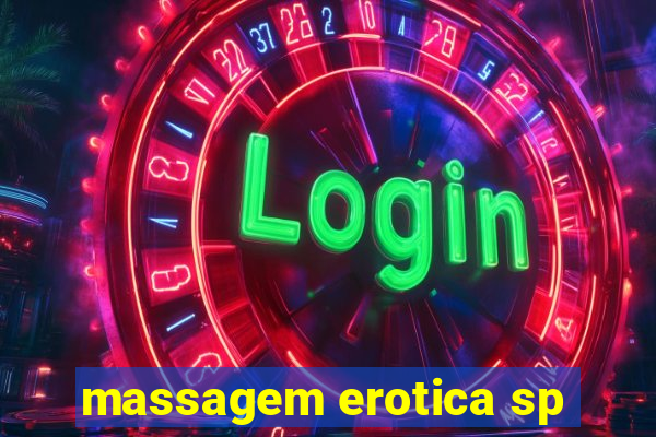 massagem erotica sp